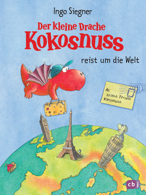 Title details for Der kleine Drache Kokosnuss reist um die Welt by Ingo Siegner - Available